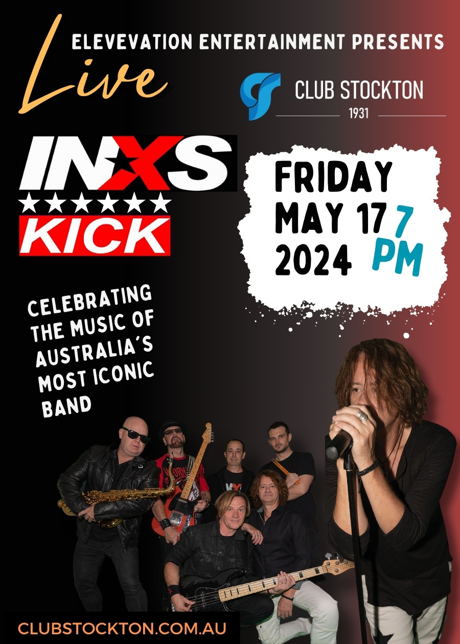 INXS KICK LIVE at Club Stockton
