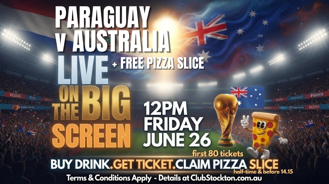 PARAGUAY v AUSTRALIA plus free pizza slice