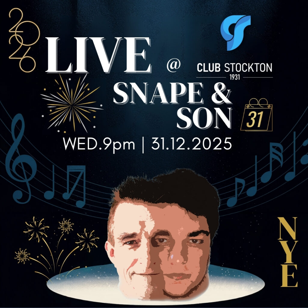 Snape and Son NYE Club Stockton 31122025