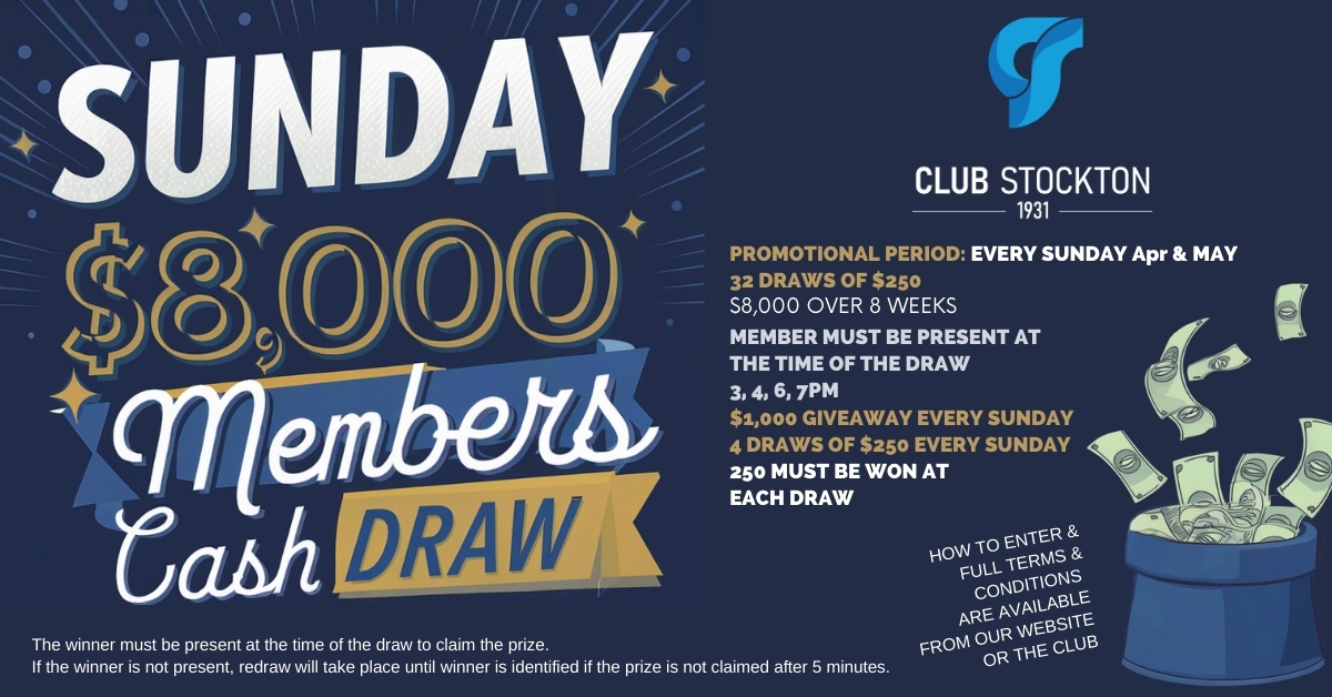 Csh Draw Club Stockton Sunday Cash Draw April and May 2025