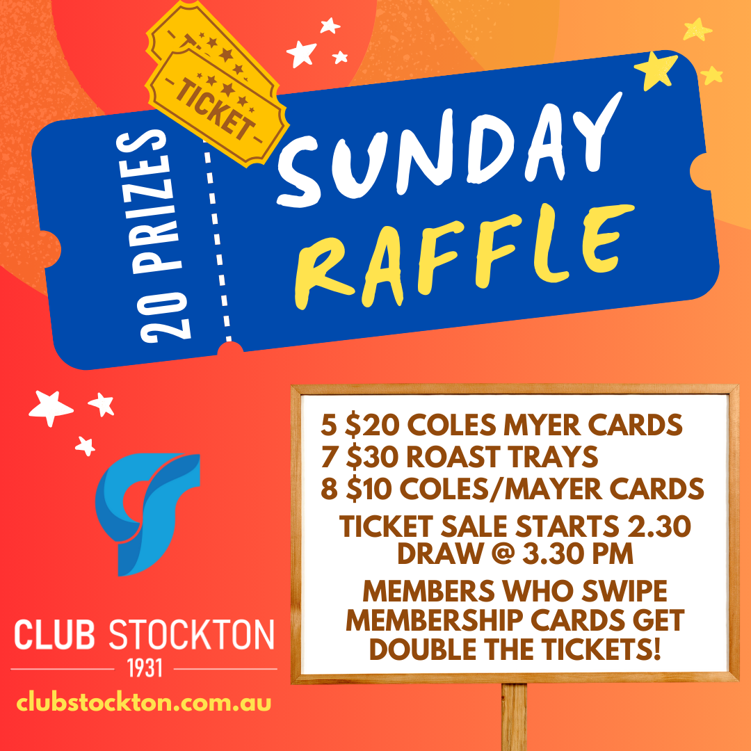 Sunday Raffle 20 Prizes Club Stockton