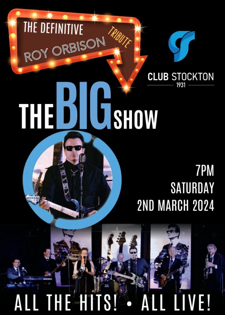 THE DEFINITIVE ROY ORBISON Tribute at Club Stockton