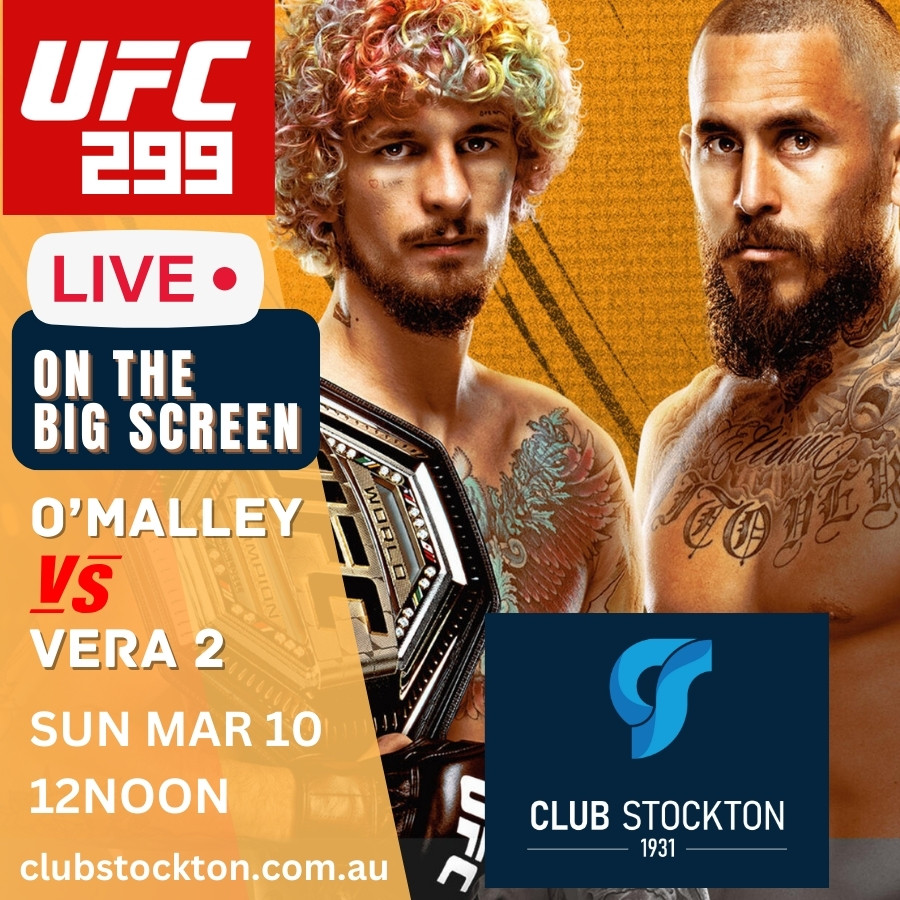 UFC 299 ON THE BIG SCREEN Club Stockton
