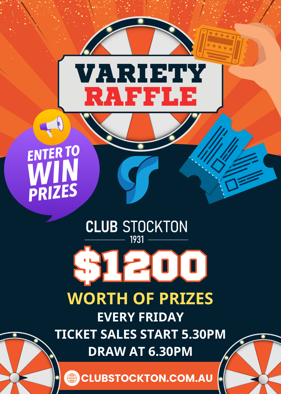Club Stockton Variety Raffle Friday